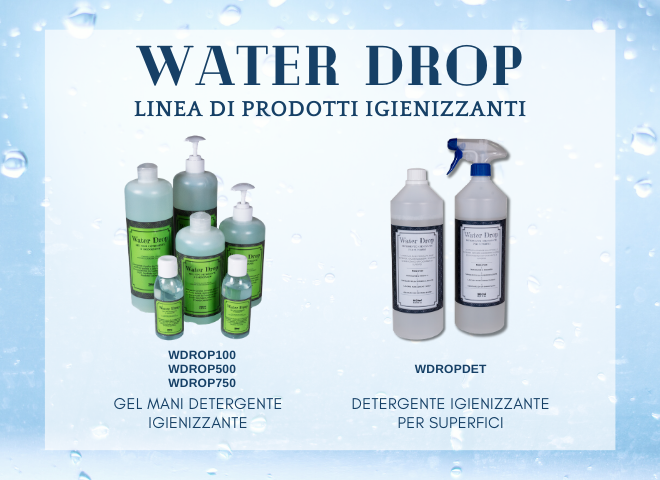 IGIENIZZANTI MANI E SUPERFICI WATER DROP